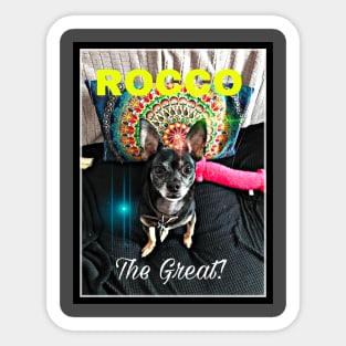Rocco the GReat! Psychedelic Chihuahua Sticker